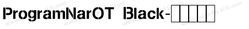 ProgramNarOT Black字体转换